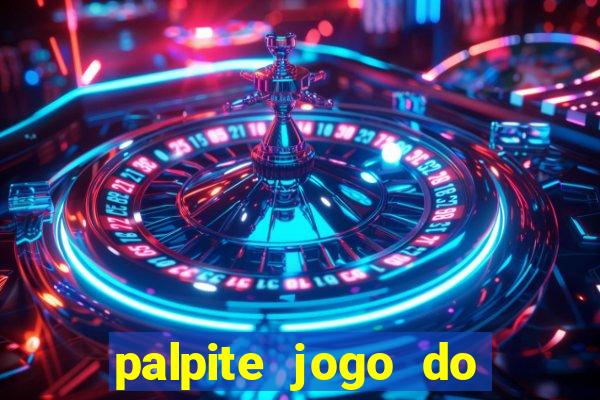 palpite jogo do bicho e loterias da caixa